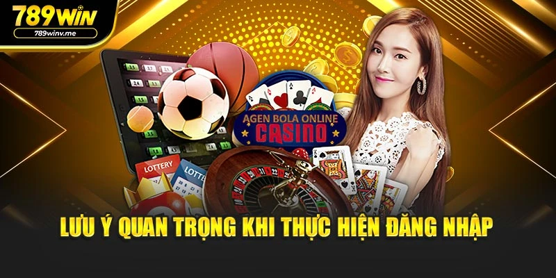 Lưu ý quan trọng khi thực hiện đăng nhập